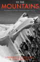Book cover of: To the Mountains. By: Laurence Fearnley