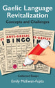 Book cover of: Gaelic Language Revitalization Concepts and Challenges. By: Emily McEwan-Fujita
