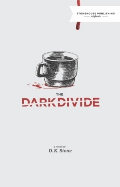 Book cover of: Dark Divine. By: D. K. Stone