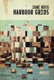 Book cover of: Harbour Grids. By: Zane Koss