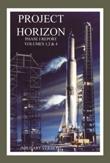 Book cover of: Project Horizon (Military Version). By: Robert Godwin