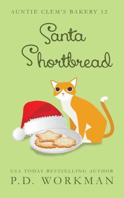 Book cover of: Santa Shortbread. By: P. D. Workman