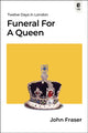 Book cover of: Funeral for a Queen