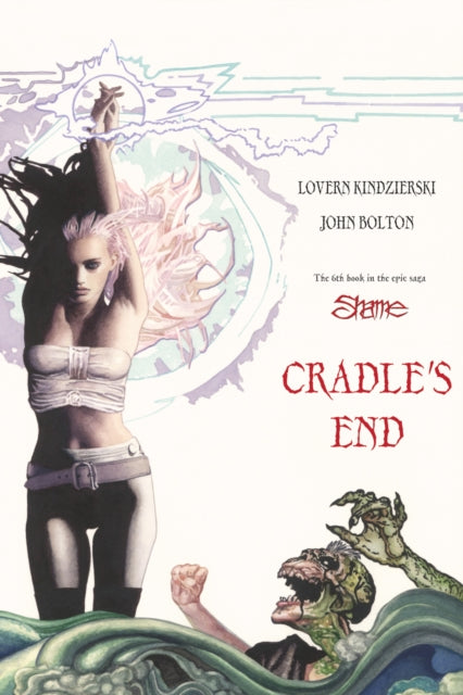 Book cover of: Shame Volume 6: Cradle's End