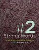 Book cover of: Strong Words #2. By: Emma Neale