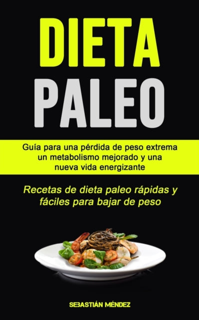 Book cover of: Dieta Paleo