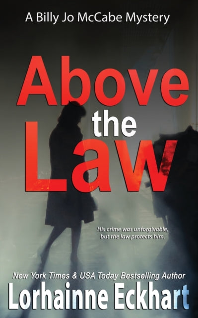 Book cover of: Above the Law