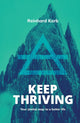 Book cover of: Keep Thriving. By: Reinhard Korb