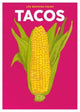 Tacos 9781999379902 Lily Ramirez-Foran