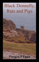 Book cover of: Black Donnelly, Rats and Pigs