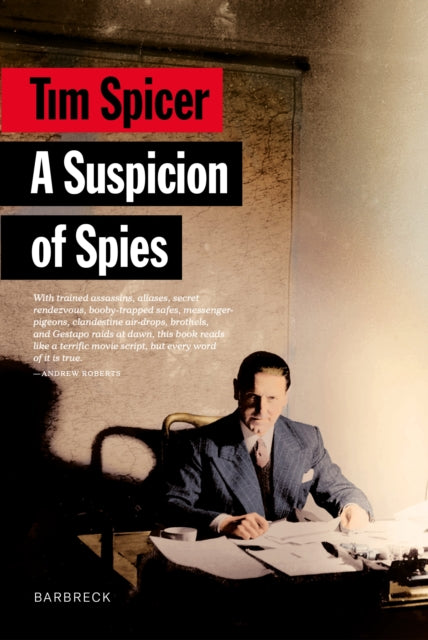 Book cover of: Suspicion of Spies. By: Tim Spicer