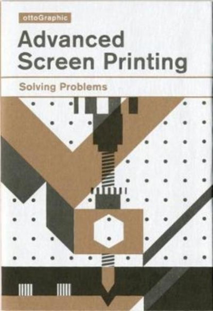 Book cover of: Advanced Screen Printing. By: Otto
