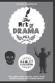 Art of Drama, Volume 3, Hamlet 9781999737696 Freya Crofton