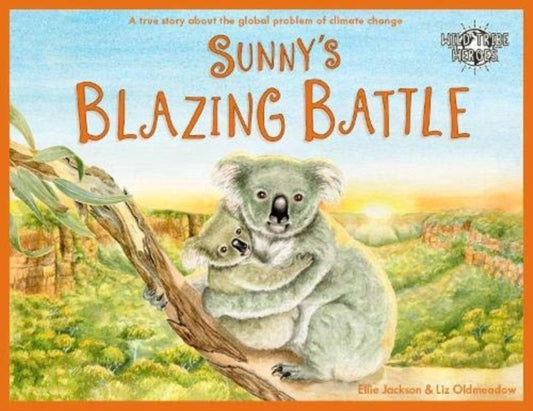Book cover of: Sunny's Blazing Battle