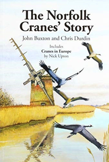 Book cover of: NORFOLK CRANE STORY