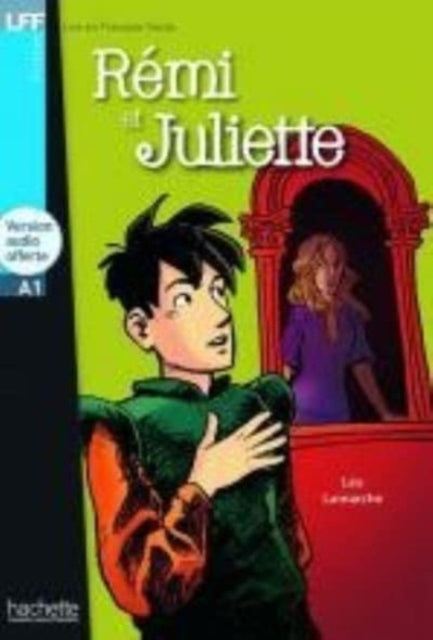 Book cover of: Remi et Juliette - Livre + downloadable audio. By: Lamarche