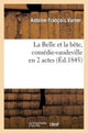 Book cover of: Belle Et La Bete, Comedie-Vaudeville En 2 Actes