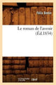 Book cover of: Le Roman de l'Avenir (Ed.1834)