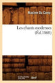 Book cover of: Les Chants Modernes (Ed.1860)