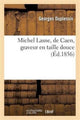 Book cover of: Michel Lasne, de Caen, Graveur En Taille Douce