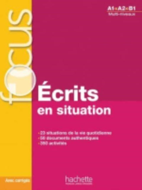 Book cover of: Ecrits en situation - Livre & corriges (A1-B1). By: Blandine FORZY