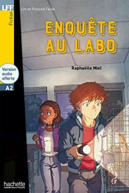 Book cover of: Enquete au labo + downloadable audio. By: Raphaëlle MIEL
