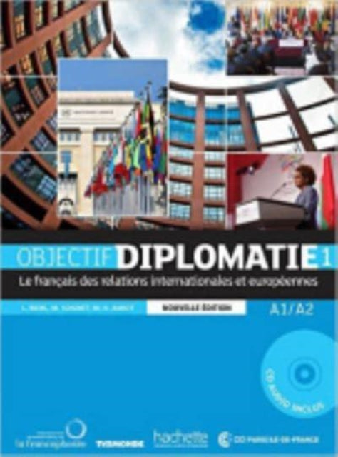 Book cover of: Objectif Diplomatie. By: Laurence Riehl