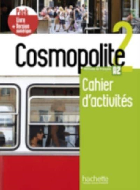 Book cover of: Cosmopolite. By: Mater, Anaïs, Mathieu-Benoit, Émilie, Mous, Nelly
