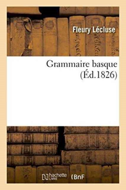 Book cover of: Grammaire Basque