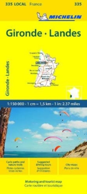 Book cover of: Gironde, Landes - Michelin Local Map 335