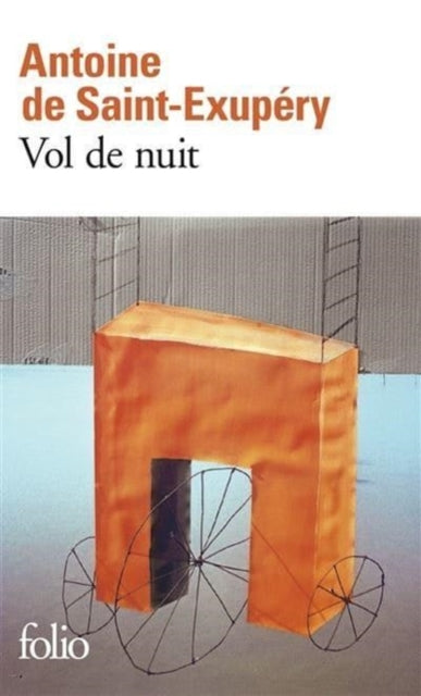 Book cover of: Vol de nuit. By: Antoine de Saint-Exupéry