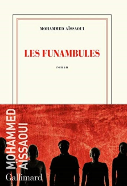 Book cover of: Les funambules. By: Mohammed Aïssaoui