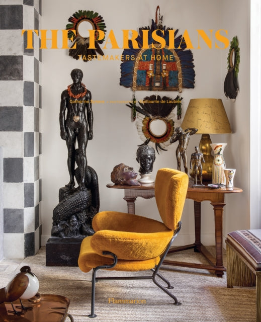 Book cover of: Parisians: Tastemakers at Home. By: Guillaume De Laubier