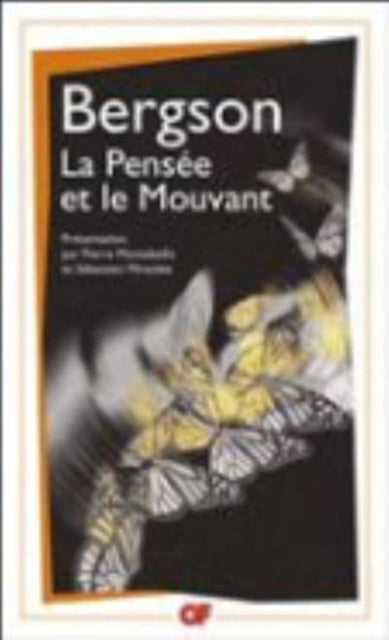 Book cover of: La pensee et le mouvant