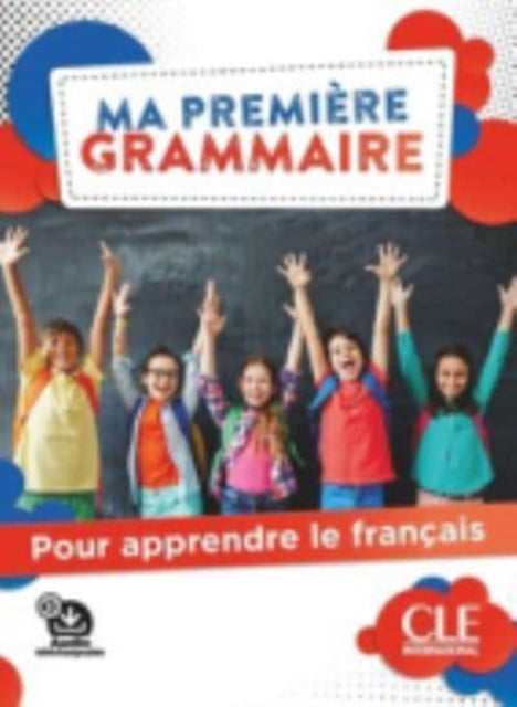 Book cover of: Ma premiere Grammaire - Niveaux A1/A2 + Audio. By: Anne-Cécile Couderc