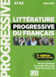 Book cover of: Litterature progressive du francais - Niveau debutant (A1/A2) + CD