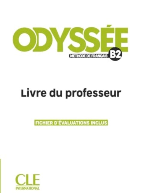 Book cover of: Odyssee - Niveau B2 - Guide pedagogique