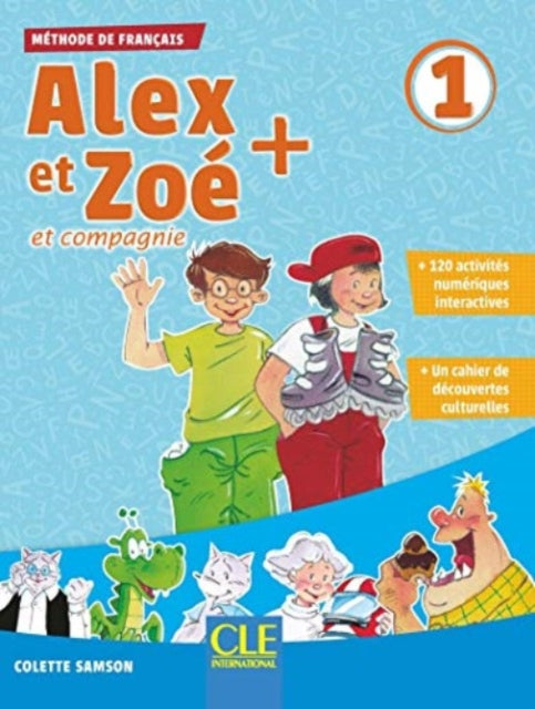 Book cover of: Alex et Zoe + 1: Livre de l'eleve + CD