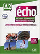 Book cover of: echo: cahier personnel D'apprentissage - A2. By: Jacky Girardet