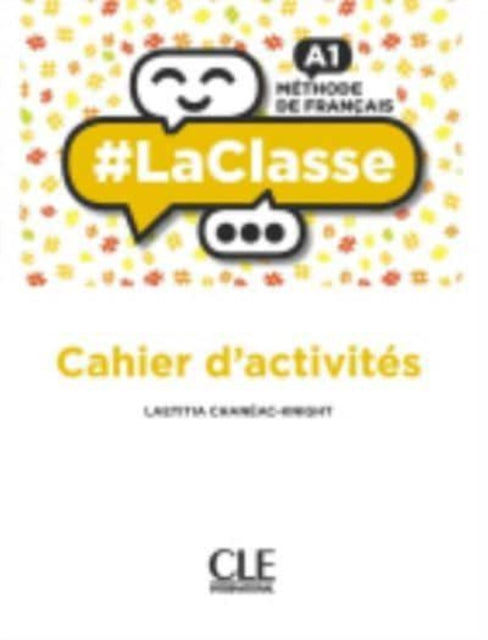 Book cover of: #LaClasse - Niveau A1 - Cahier d'activites
