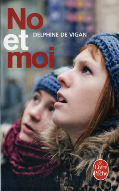 No et moi 9782253124801 Delphine de Vigan