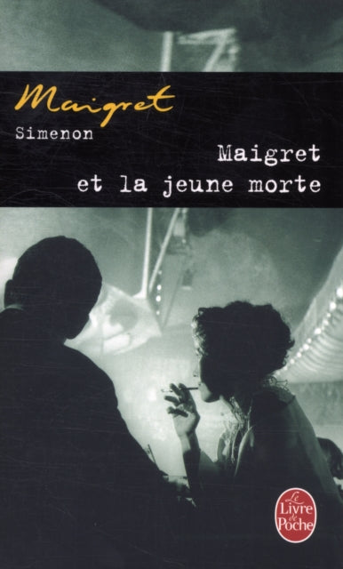 Book cover of: Maigret et la jeune morte