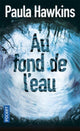 Book cover of: Au fond de l'eau