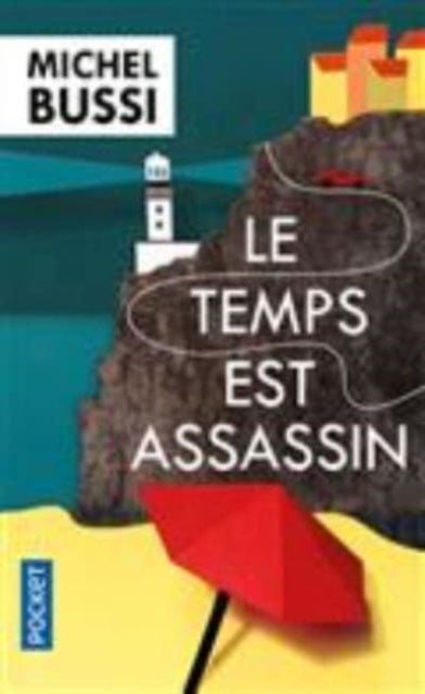 Book cover of: Le temps est assassin