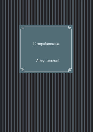 L'empoisonneuse