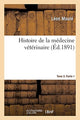 Book cover of: Histoire de la Medecine Veterinaire. Tome 3. Partie 1