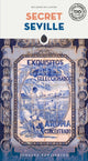 Book cover of: Secret Seville Guide. By: Ricardo De Castro