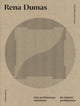Book cover of: Rena Dumas. By: C. Braunstein-Kriegel