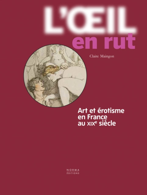 Book cover of: L'Œil en rut. By: MAINGON