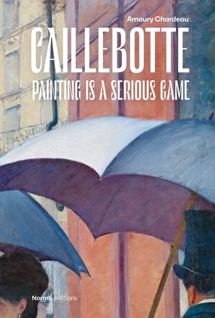 Book cover of: Caillebotte